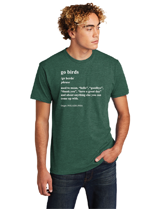 Go Birds Definition Tee